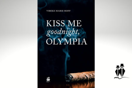 Kiss me goodnight, Olympia
