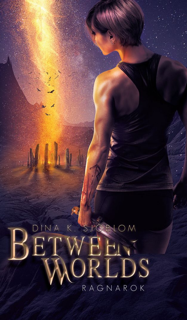 Between Worlds - Ragnarok af Dina Sjöblom