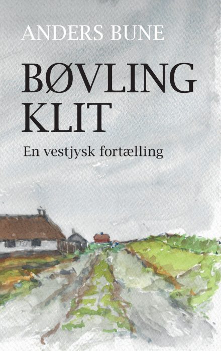 Bøvling klit af Anders Bune