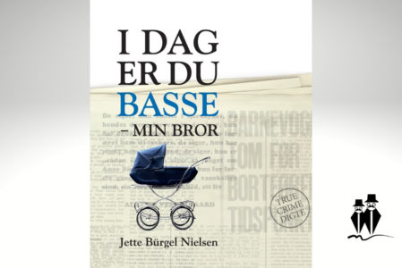 I dag er du Basse – min bror