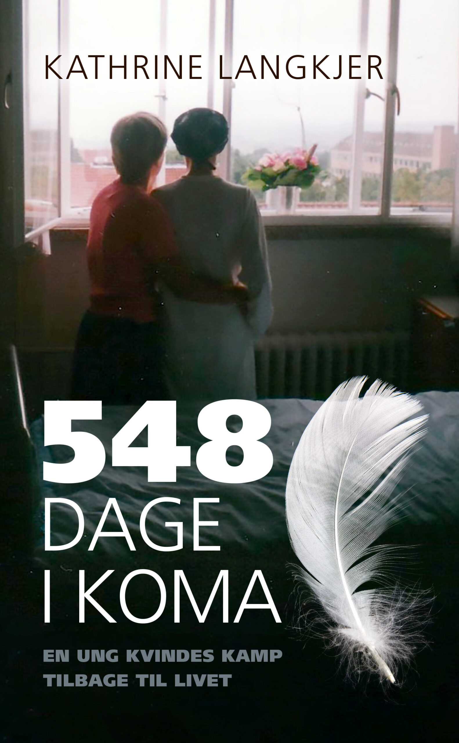 548 dage i koma