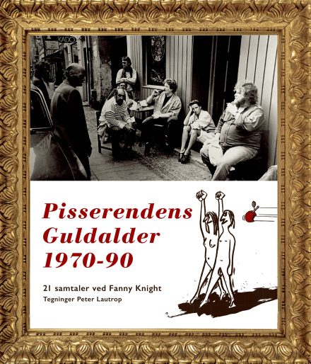 Pisserendens Guldalder
