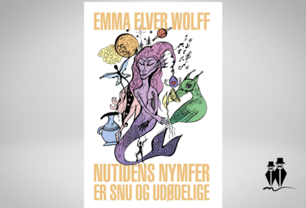 Nutidens nymfer er snu og udødelige