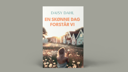 Bogen En skønne dag forstår vi skrevet af Daisy Dahl.