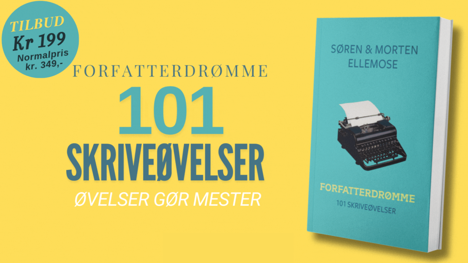 Bogen forfatterdrømme 101 skrevet af Søren & Morten Ellemose.