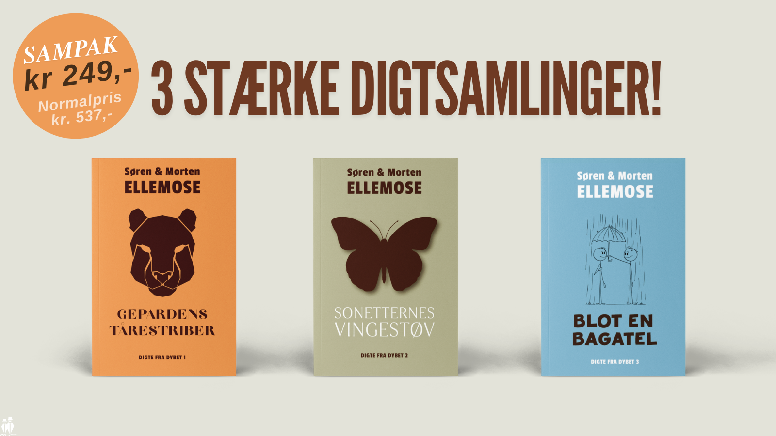Digtsamlingen Digte fra dybet skrevet af Søren & Morten Ellemose. Digtsamlingen består af tre bøger: Gepardens tårestriber, Sonetternes vingestøv og Blot en bagatel