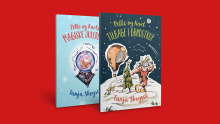 Bøgerne Pelle og karls magiske julerejse og Pelle og Karl tilbage i Grødstrup skevet af Tanja Skogset